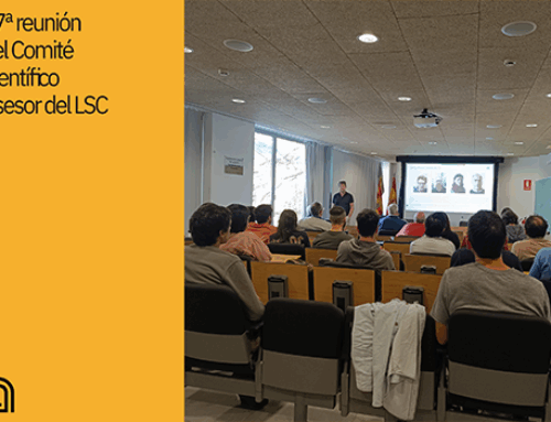 37ª reunión del Comité Científico Asesor del LSC